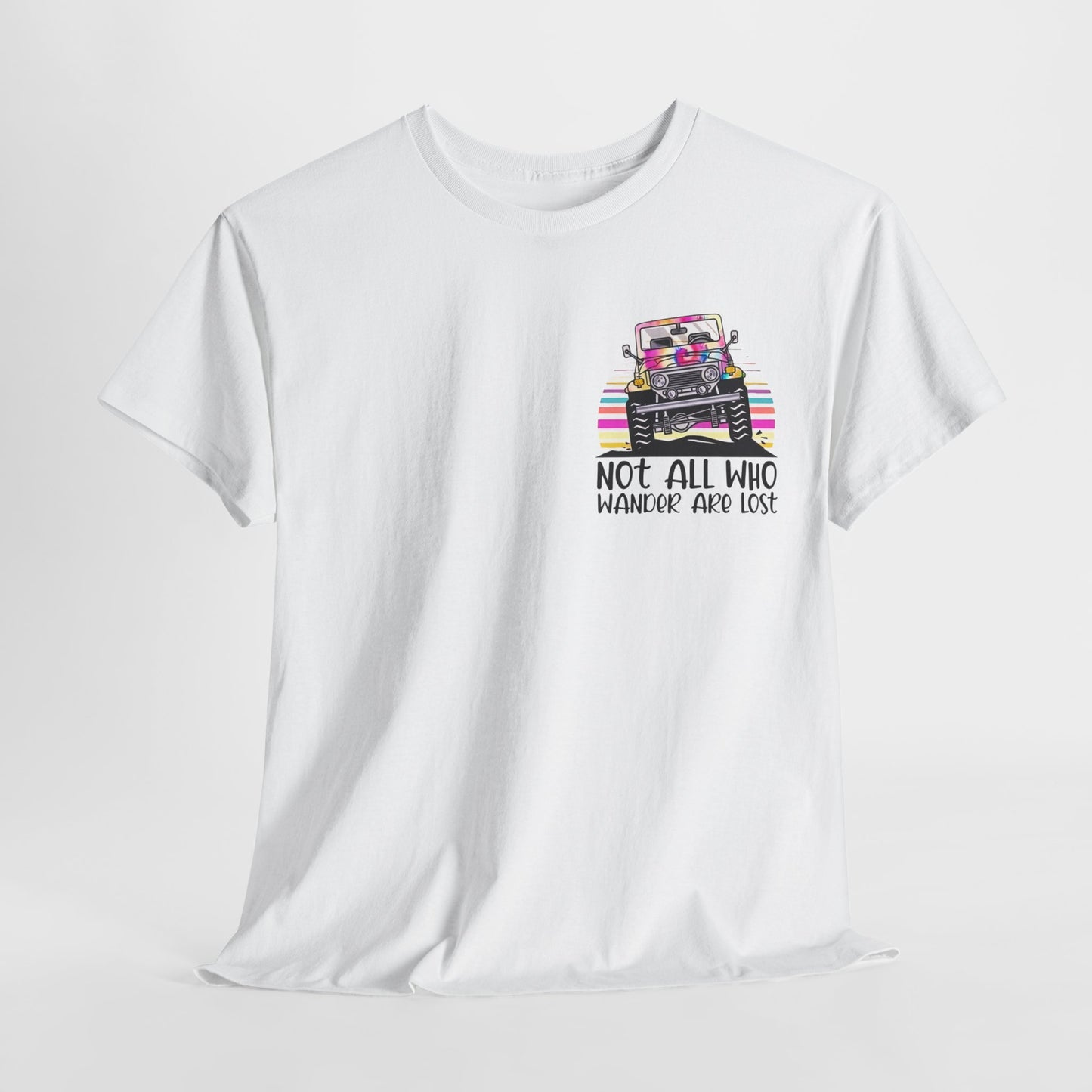 Woman's Jeep T-Shirt, "Not All Who Wonder Are Lost" Tee, New