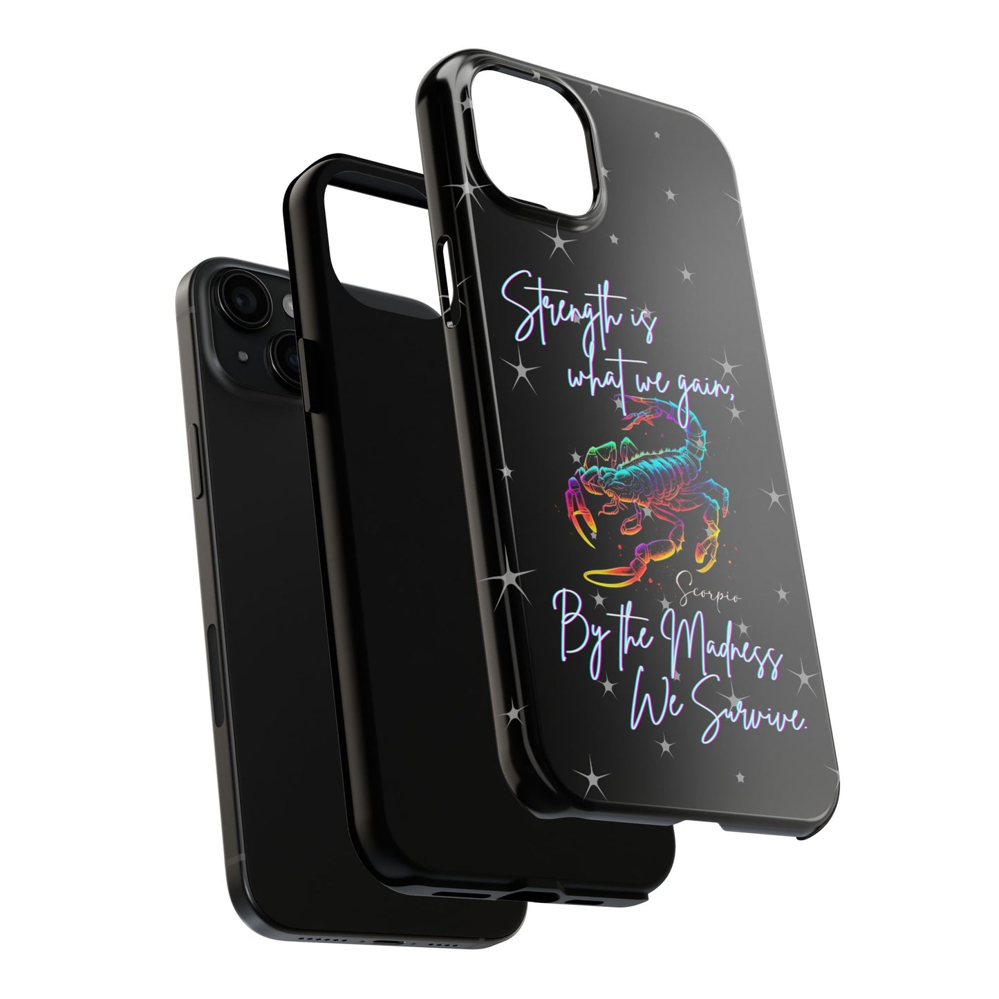 Apple iPhone (13-15 Pro Max) Tough Phone Cases, Scorpio "Strength is what we gain..."