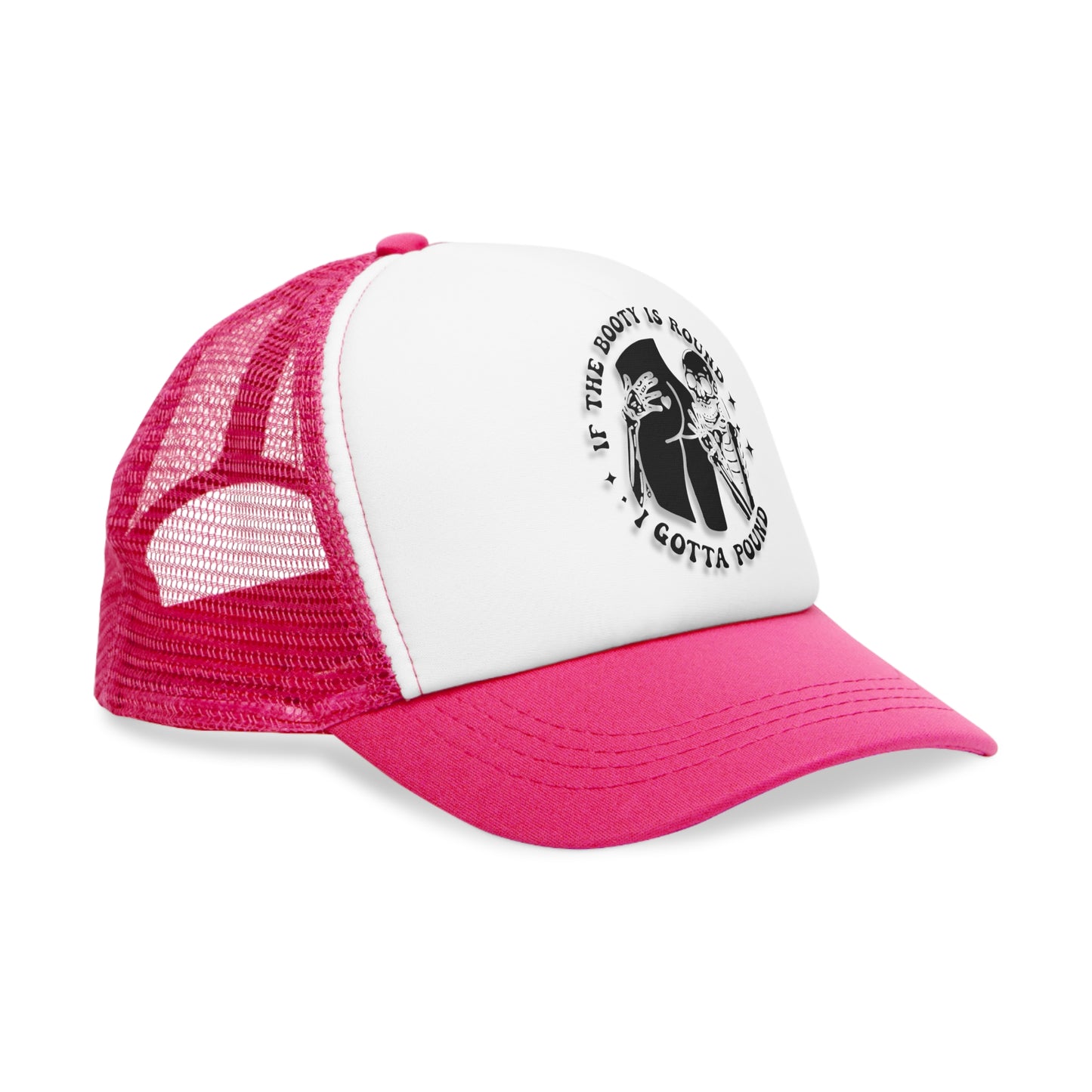 "If the Booty Round..." FUNNY Baseball style Mesh Cap Black/ Pink