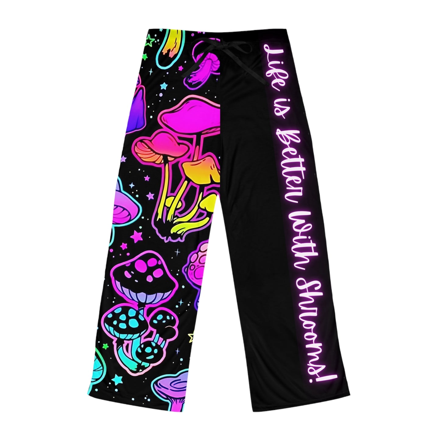 Women's Pajama Pants, "Life is Better With Shrooms", Relaxed Lounge Pants NEW