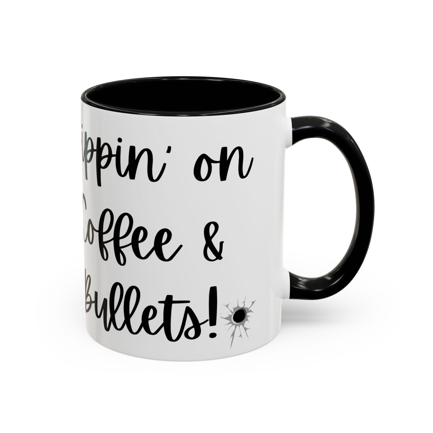 Trump 2024 Funny "Sippin' on Coffee & Bullets" Accent Coffee Mug (11,15oz)