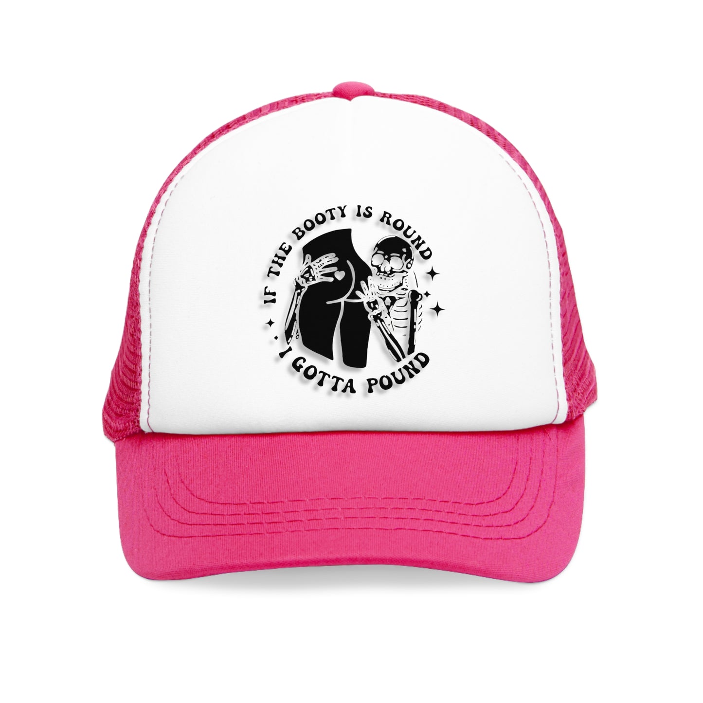 "If the Booty Round..." FUNNY Baseball style Mesh Cap Black/ Pink