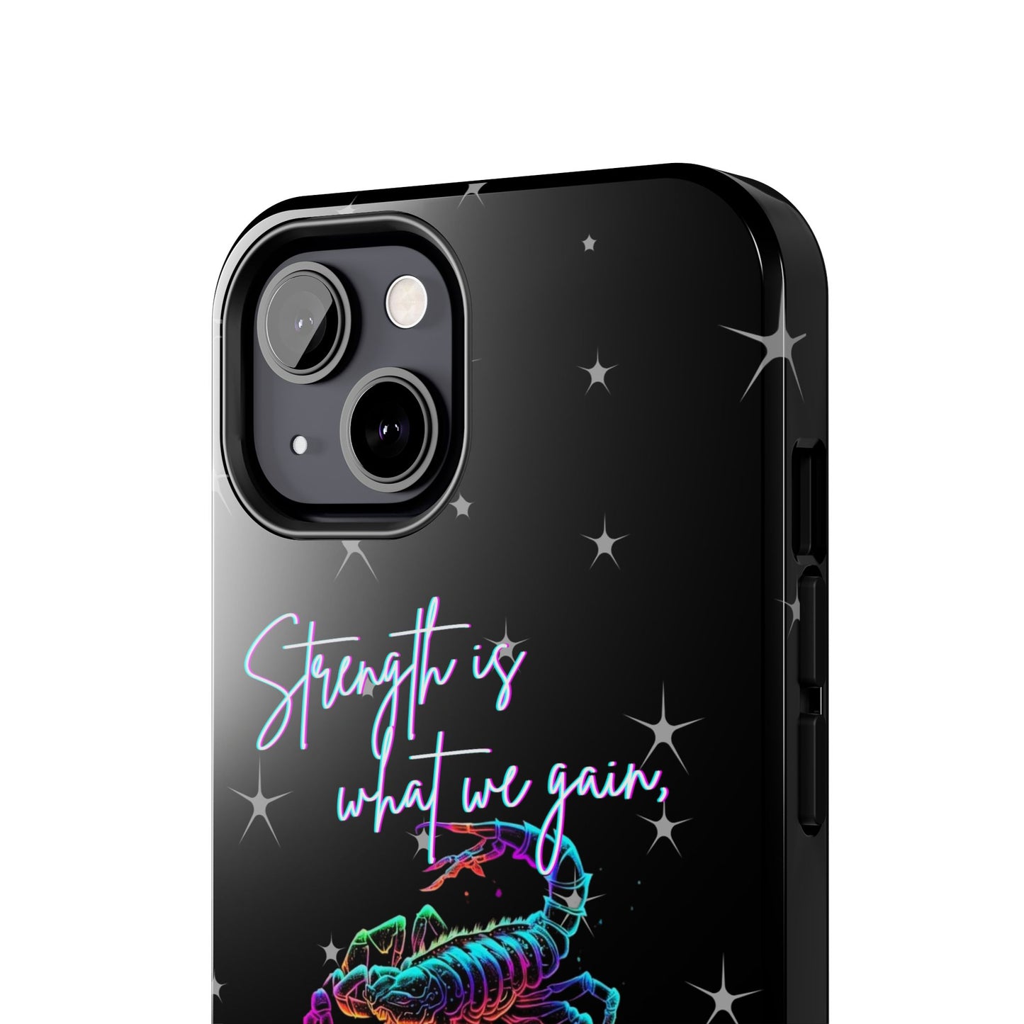 Apple iPhone (13-15 Pro Max) Tough Phone Cases, Scorpio "Strength is what we gain..."