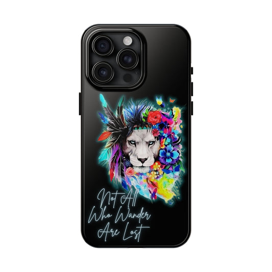 Apple iPhone Tough Case (13-15 Pro Max), Lion "Not All Who Wander Are Lost"