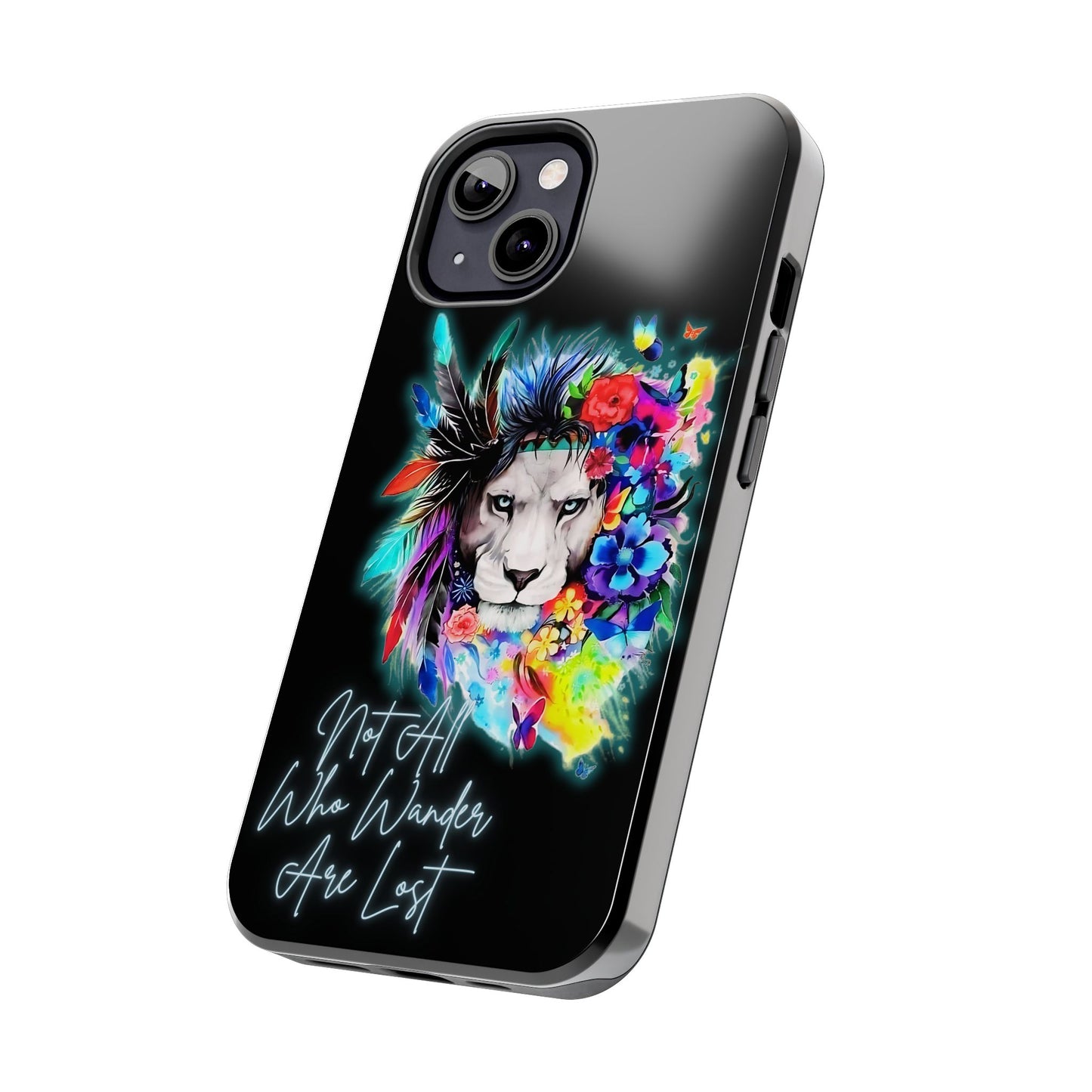 Apple iPhone Tough Case (13-15 Pro Max), Lion "Not All Who Wander Are Lost"