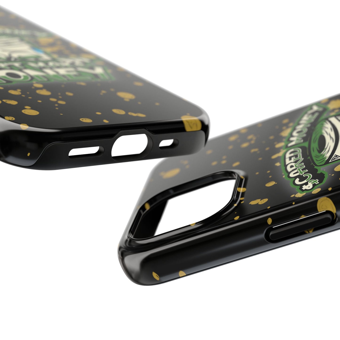 Apple iPhone Tough Phone Cases, "Scared Money Don't Make Money" (13-15 Pro Max)