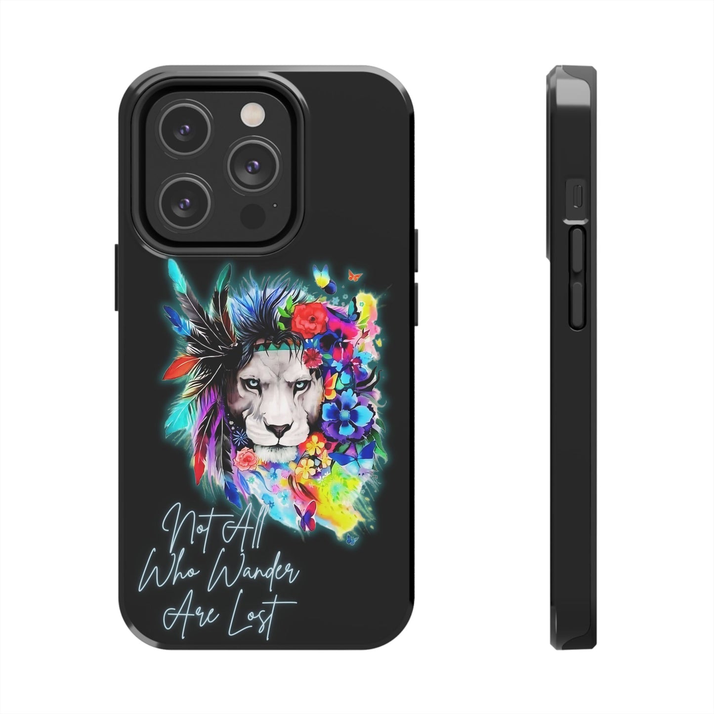 Apple iPhone Tough Case (13-15 Pro Max), Lion "Not All Who Wander Are Lost"