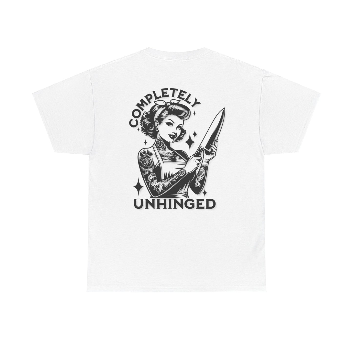 "Completely Unhinged" T-Shirt, Womens Cotton Tee