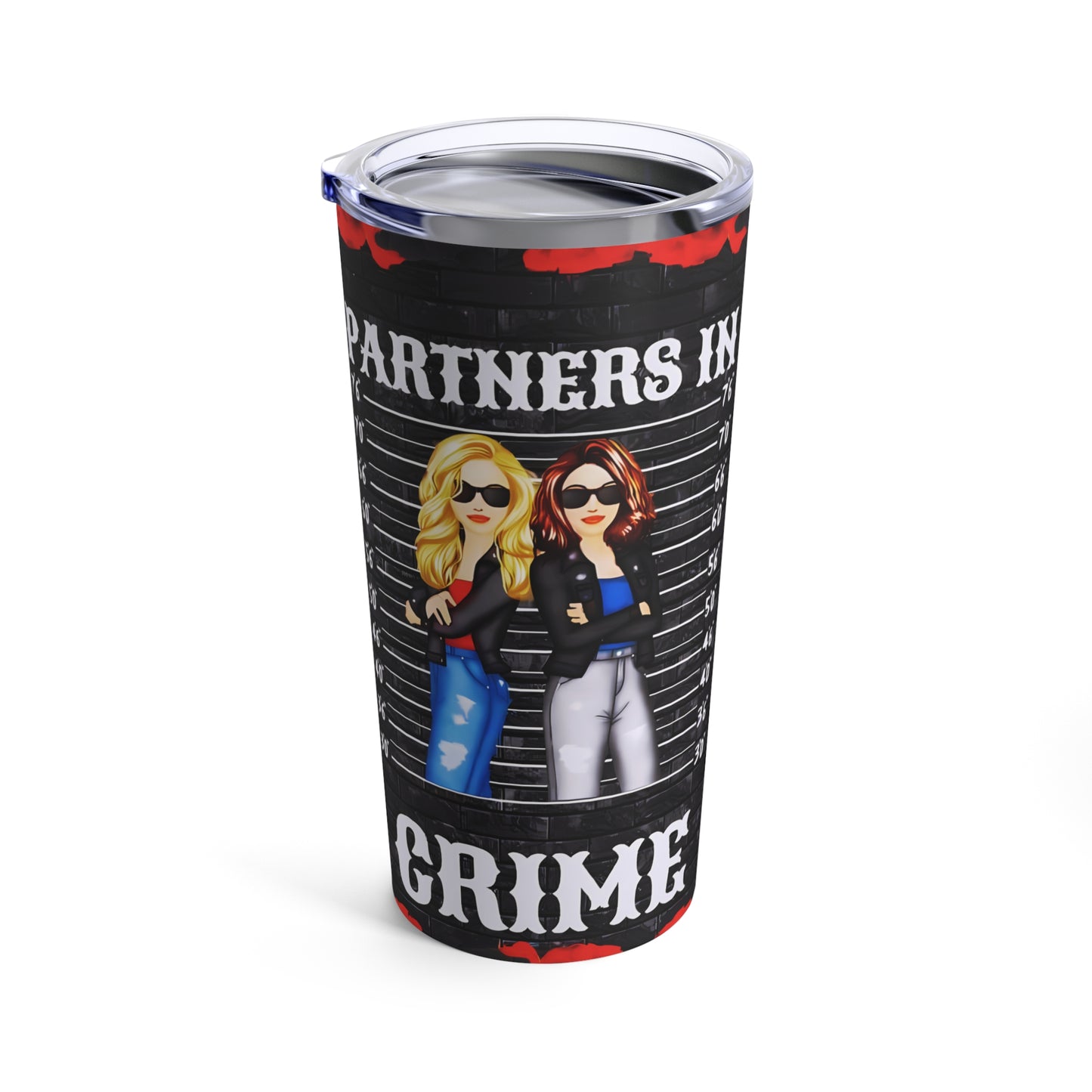 Partners in Crime/Best Friends Stainless Steel 20oz Tumbler