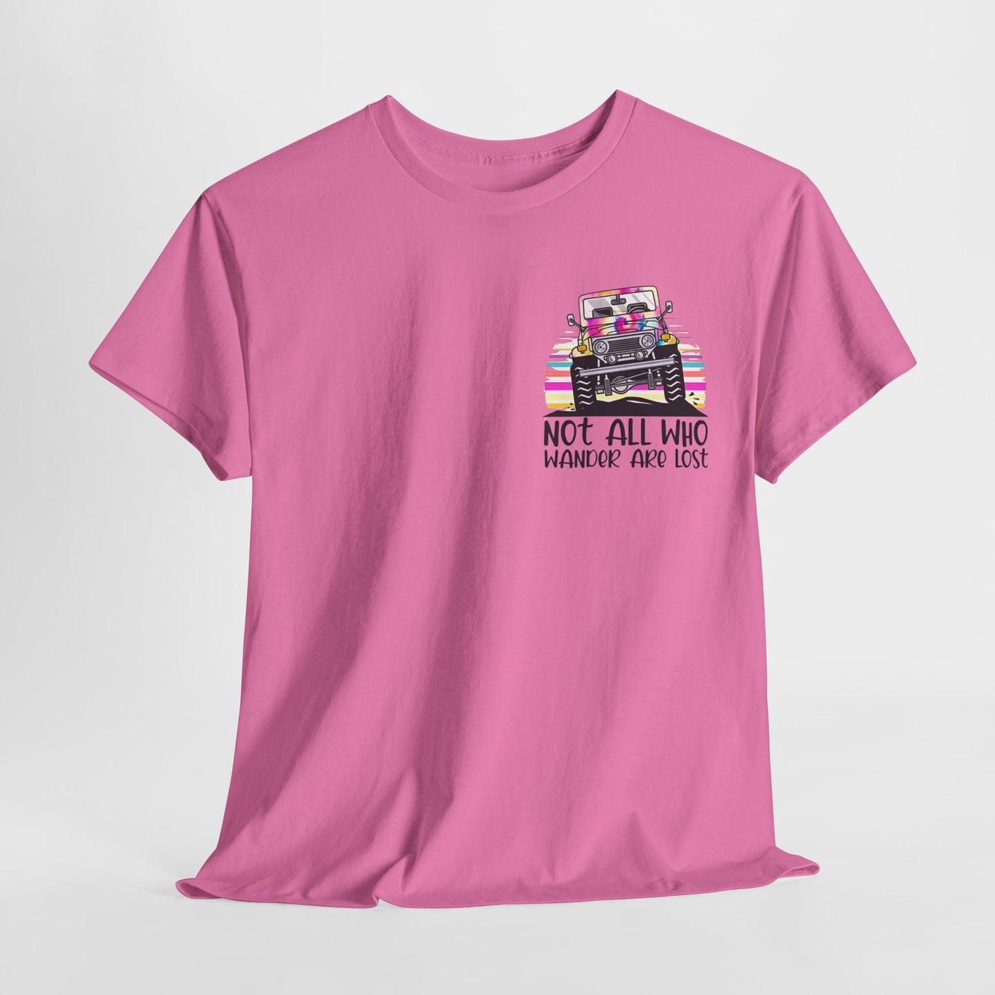 Woman's Jeep T-Shirt, "Not All Who Wonder Are Lost" Tee, New