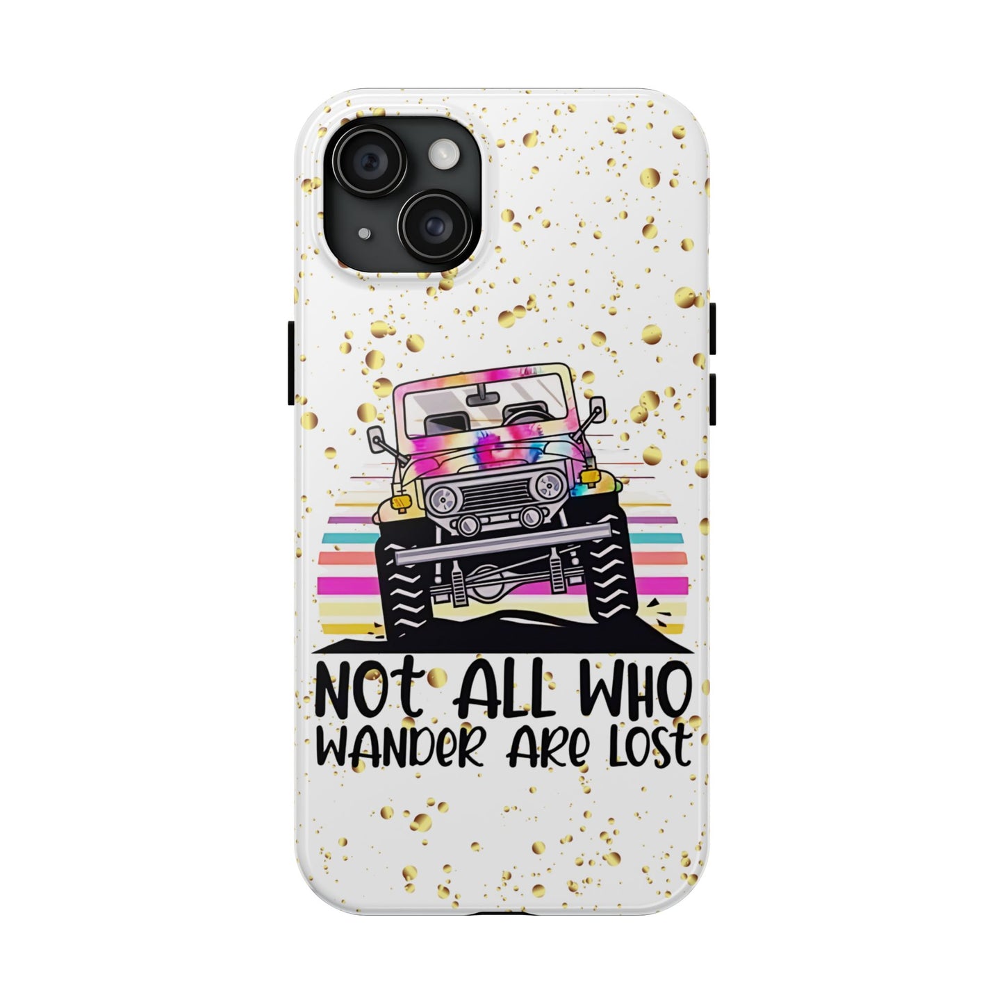 Apple iPhone, Tough Phone Case (13-15 Pro Max) JEEP, " Not All Who Wander..."