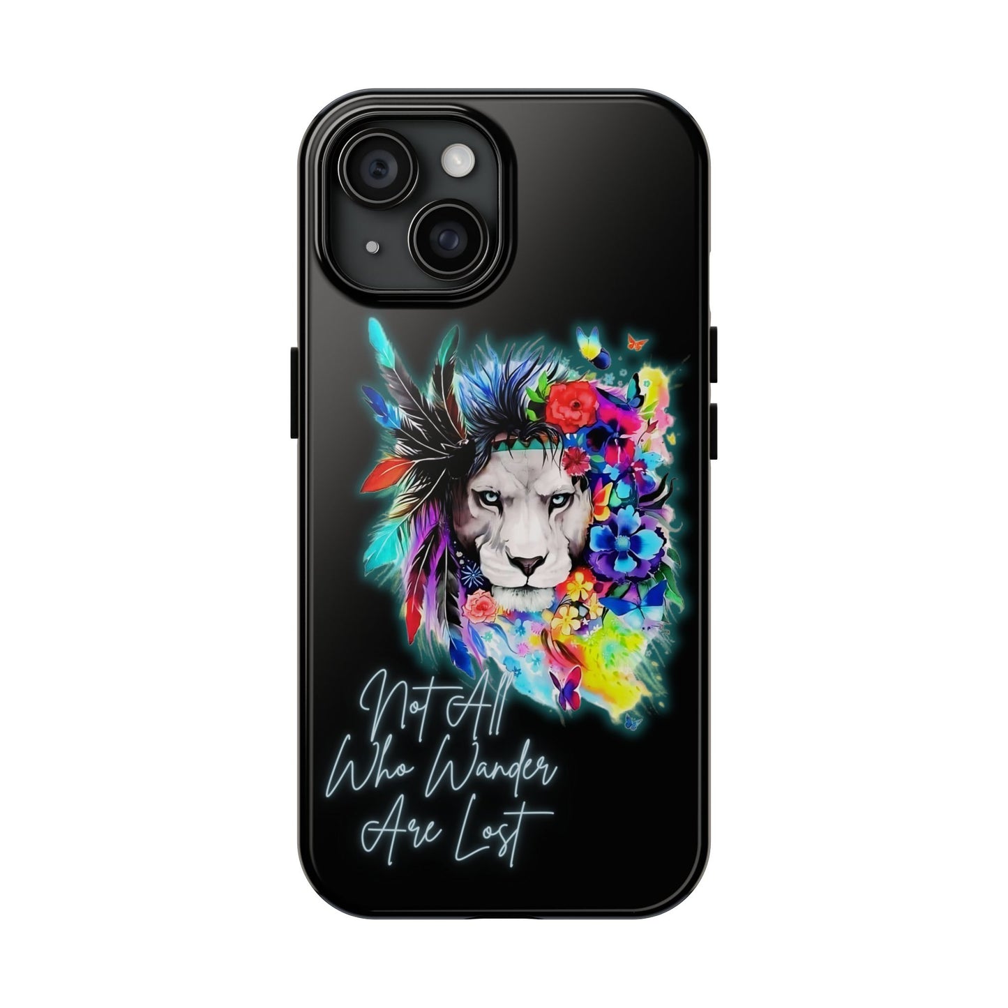 Apple iPhone Tough Case (13-15 Pro Max), Lion "Not All Who Wander Are Lost"