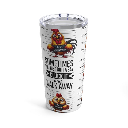 New "Cluck it" Funny Chicken Tumbler, Staiinless-Steel 20oz Cup