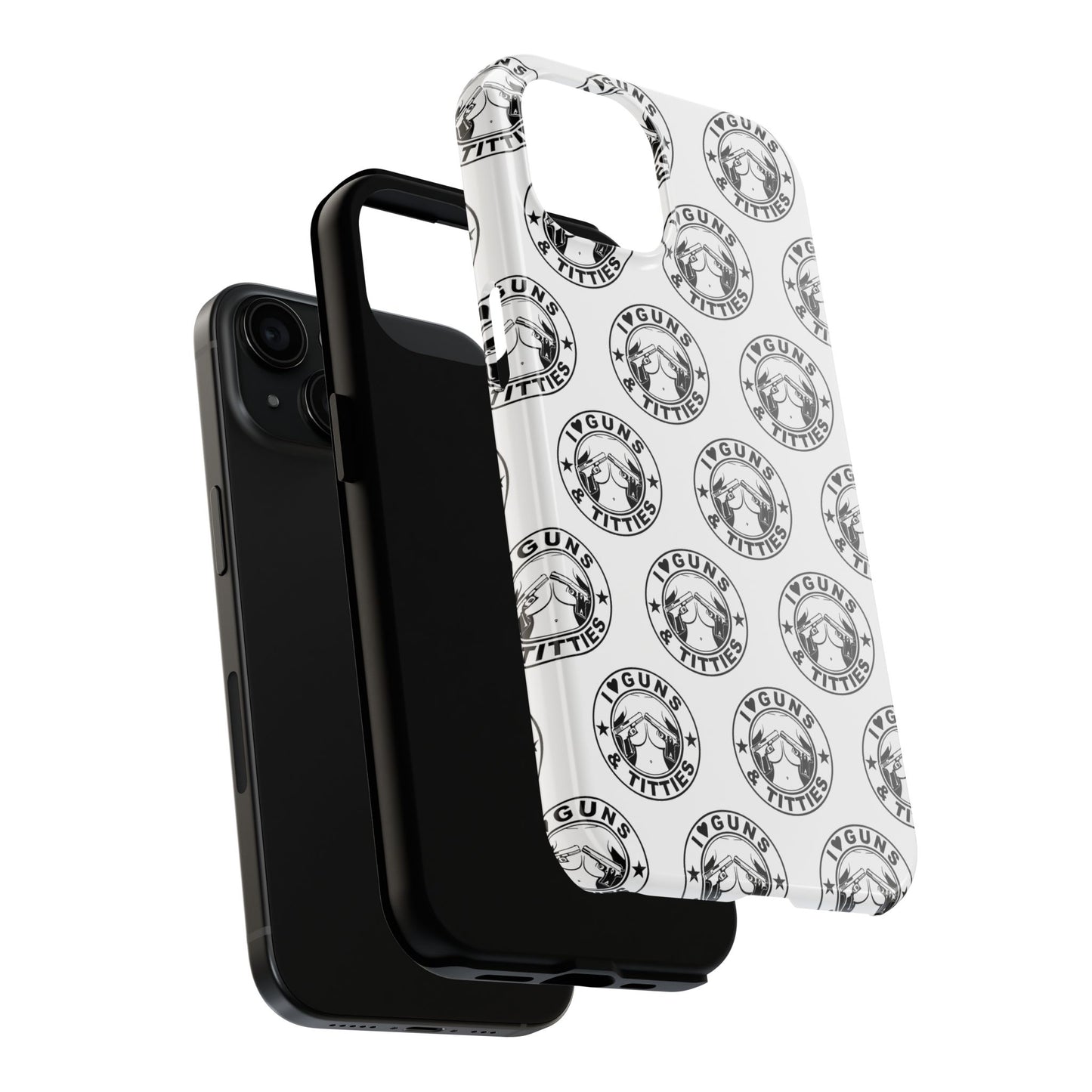 Apple iPhone Tough Phone Case (13-15 Pro Max) "I Love Guns & Tits.."