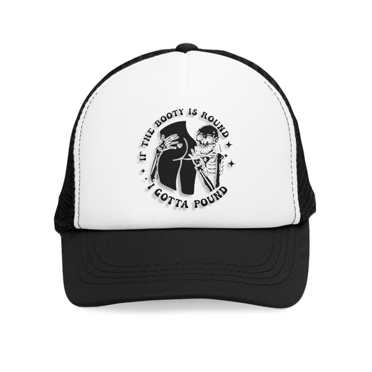 "If the Booty Round..." FUNNY Baseball style Mesh Cap Black/ Pink