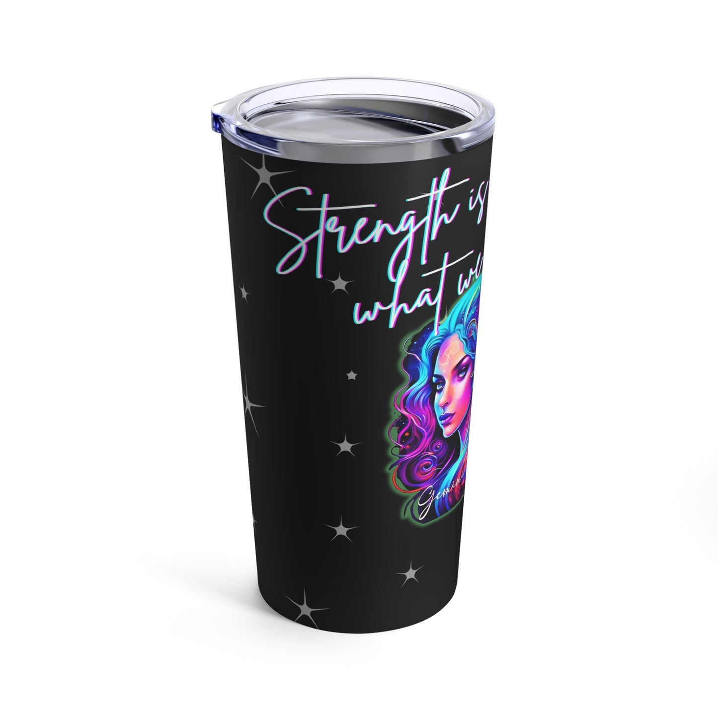 Gemini "Strength is what we gain..." Stainless Steel Tumbler 20oz