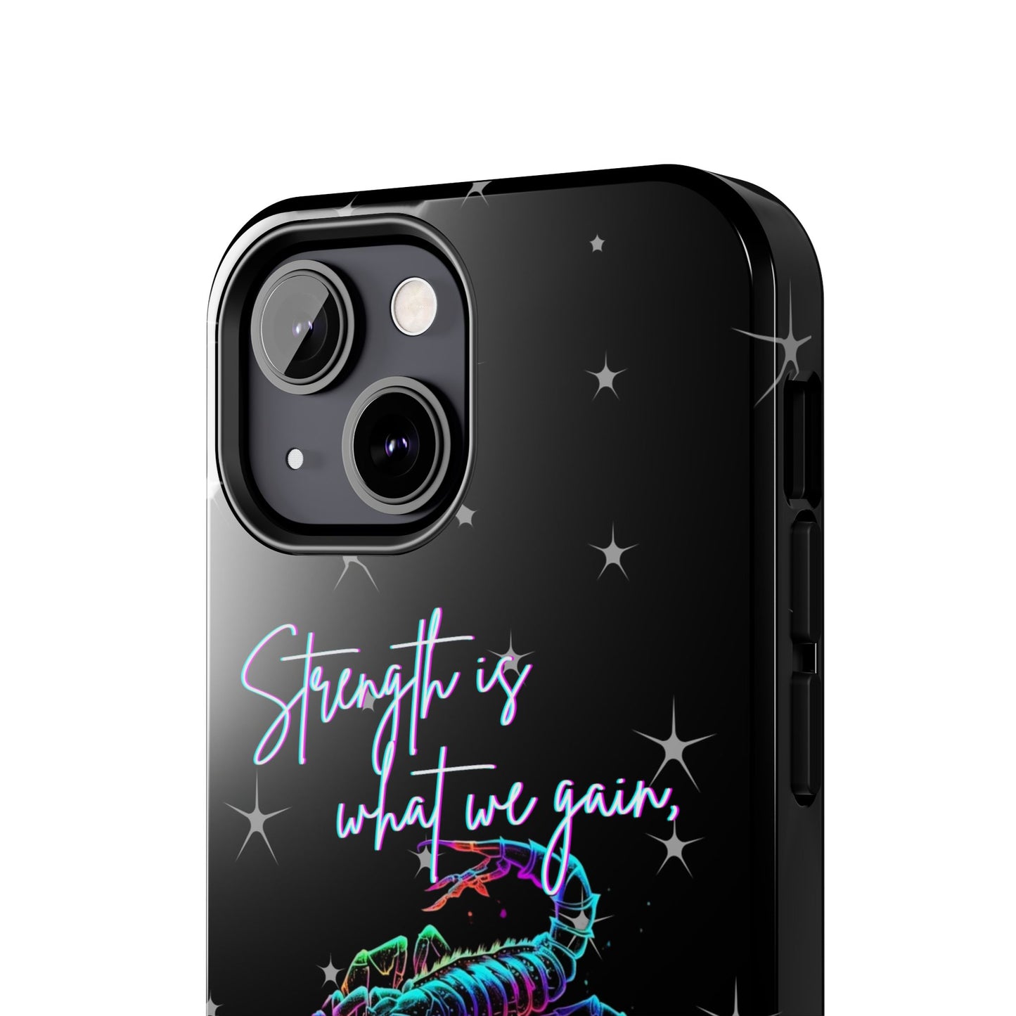 Apple iPhone (13-15 Pro Max) Tough Phone Cases, Scorpio "Strength is what we gain..."