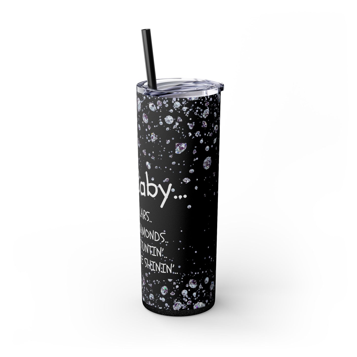 " Santa Baby, I like Money.. I like Diamonds...' CardiB 20oz Skinny Tumbler