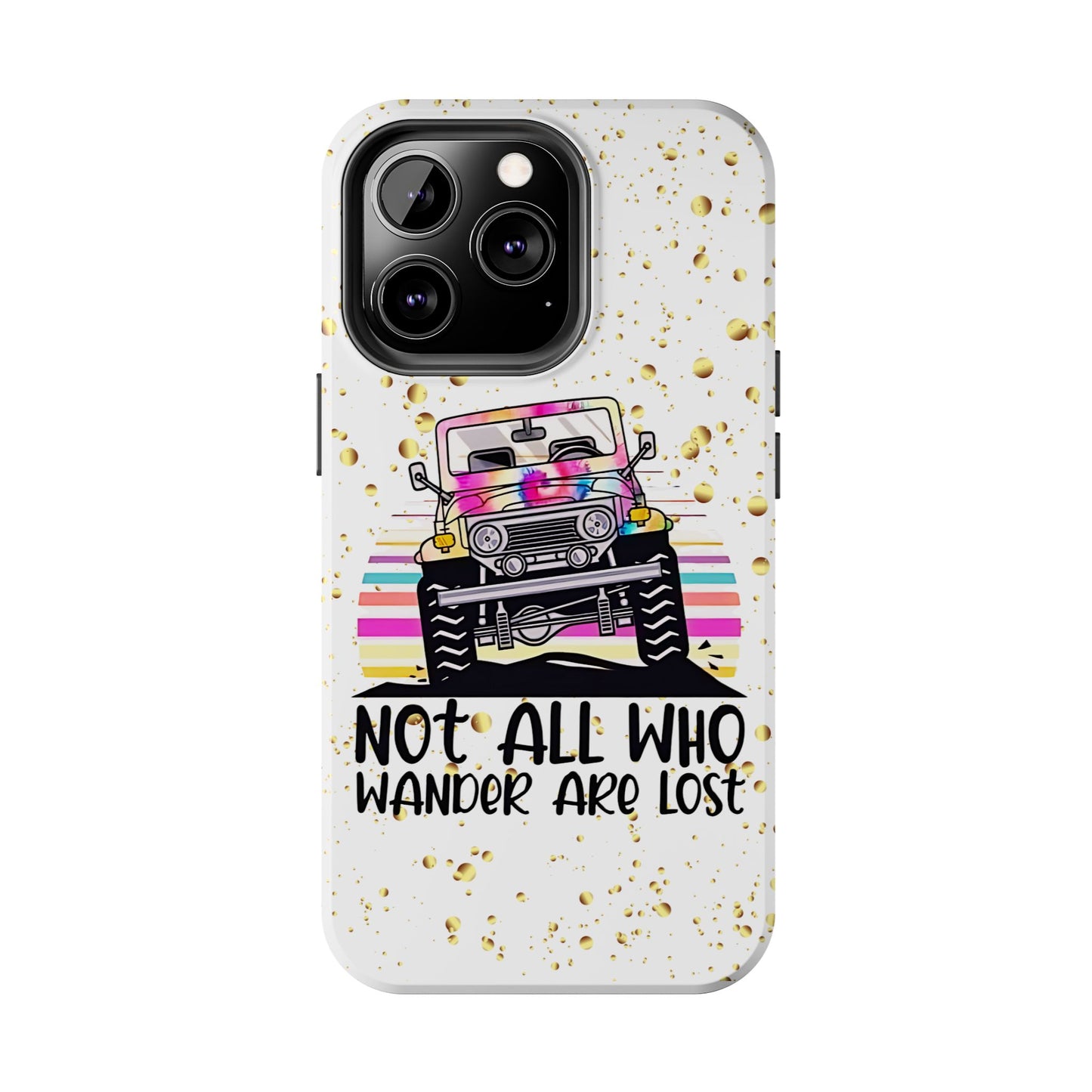 Apple iPhone, Tough Phone Case (13-15 Pro Max) JEEP, " Not All Who Wander..."