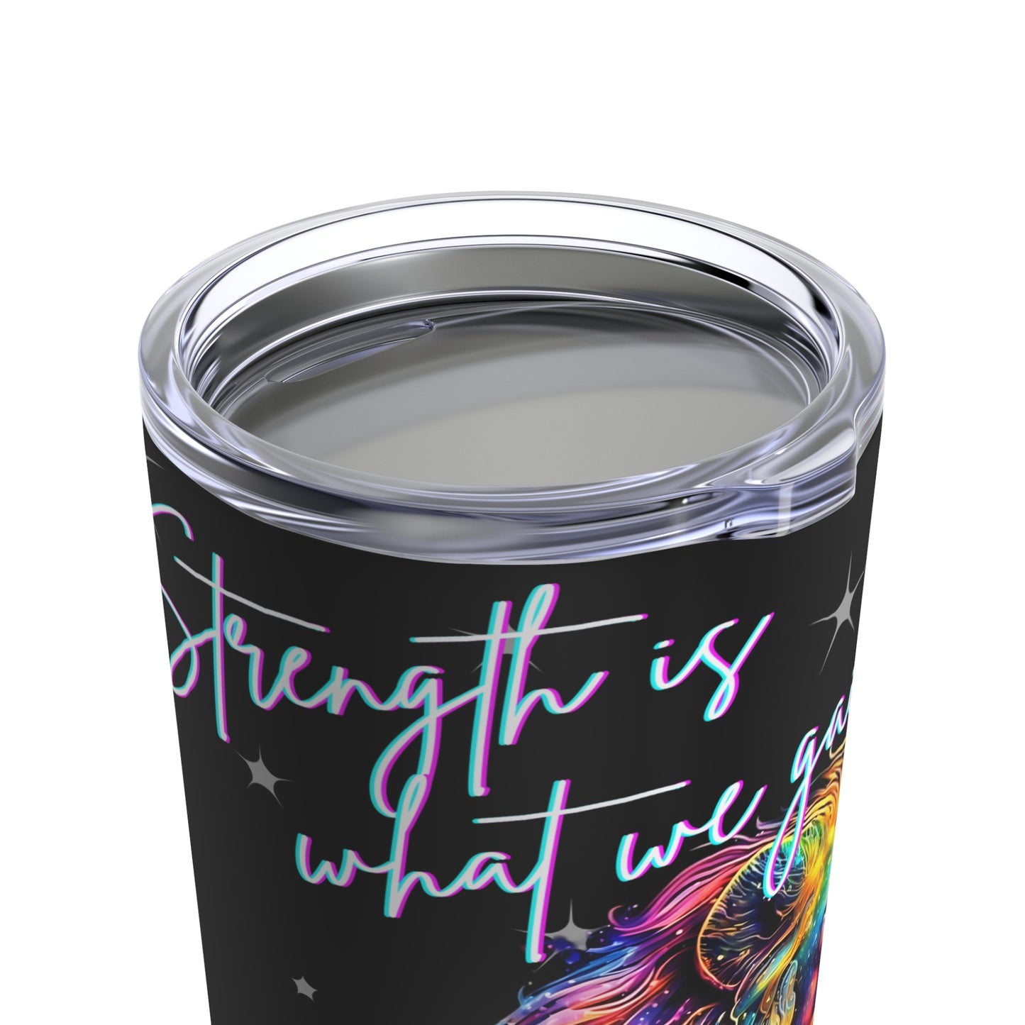 Stainless Steel 20oz Tumbler, Leo "Strength is what we gain..."