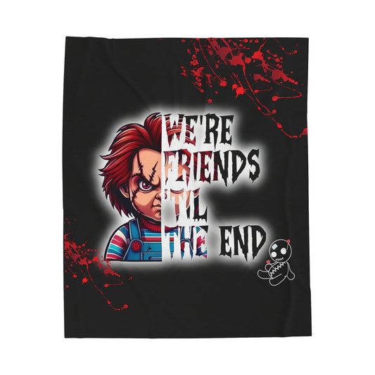 Chucky, "We're Friends Til The End", Velveteen Plush Blanket Halloween (50x60) (60x80)