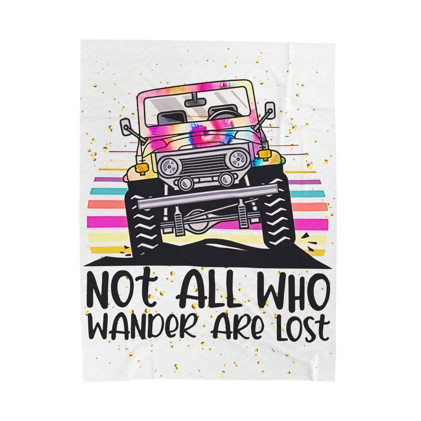 Jeep, "Not All Who Wander Are Lost", Velveteen Plush Blanket (50x60)(60x80)